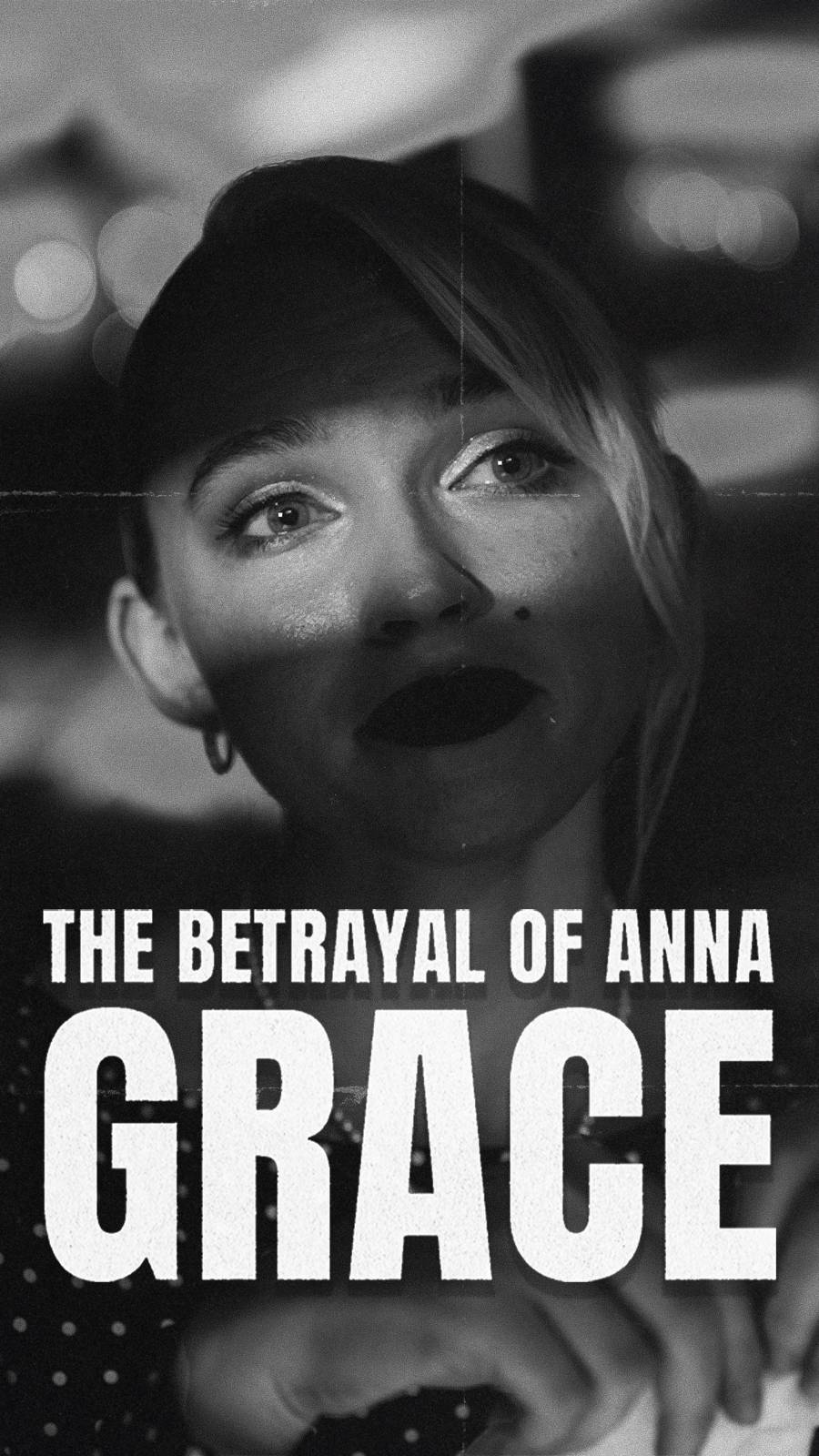 Filmposter for The Betrayal of Anna Grace
